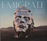 CD Emigrate - A Million Degrees (Richard Kruspe from Rammstein) 2018