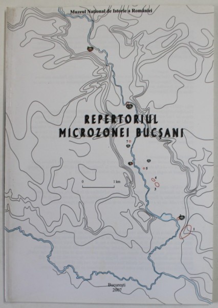 REPERTORIUL MICROZONEI BUSANI , editor CATALIN BEM , 2007