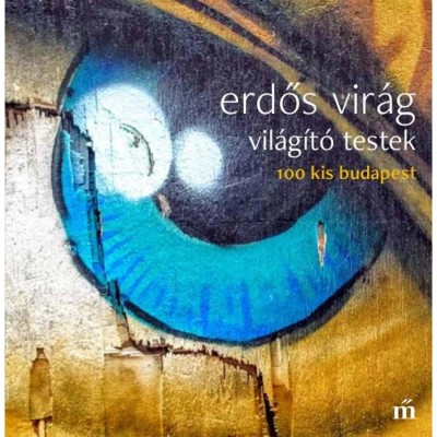 Vil&amp;aacute;g&amp;iacute;t&amp;oacute; testek - Erdős Vir&amp;aacute;g foto
