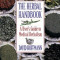 The Herbal Handbook: A User&#039;s Guide to Medical Herbalism