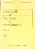 ENCICLOPEDIE DE NEUROLOGIE SI NEUROCHIRURGIE VOL. 1 A-C-L. POPOVICIU, C. ARSENI-263011