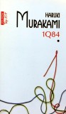 Cumpara ieftin 1Q84 Vol. 1 - 2020 - Haruki Murakami (BG190)
