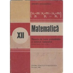 Elemente de teoria probabilitatilor si statistica - Gheorghe Mihoc, N. Micu