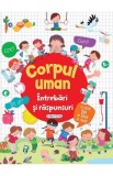 Intrebari si raspunsuri: Corpul uman