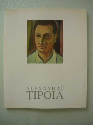 CATALOG EXPOZITIA RETROSPECTIVA ALEXANDRU TIPOIA - 1998 foto