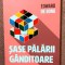 Sase palarii ganditoare. Metoda de gandire rapida. Editura Curtea Veche, 2021 - Edward de Bono