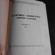 Lucrarile geografice Dimitrie Cantemir, vol.IV 1943