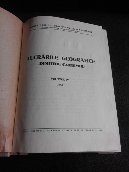 Lucrarile geografice Dimitrie Cantemir, vol.IV 1943