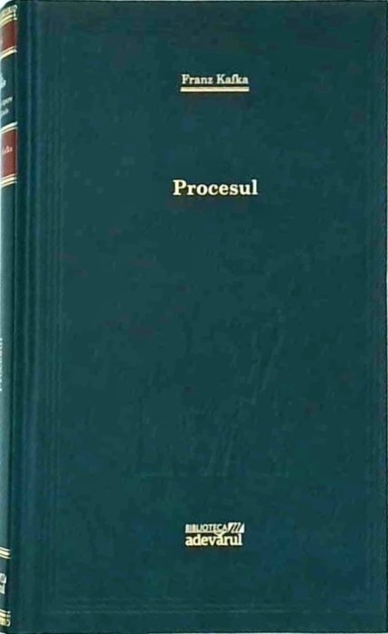 Franz Kafka - Procesul