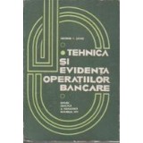 Tehnica si evidenta operatiilor bancare
