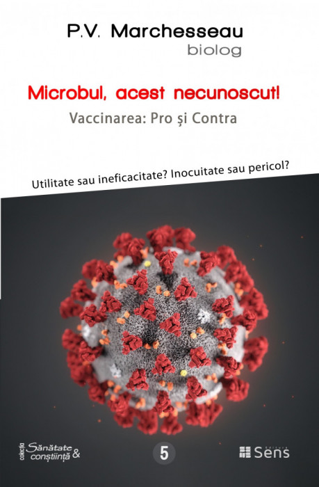 Microbul, acest necunoscut &ndash; Pierre Valentin Marchesseau