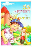 55 de povești cu aventuri - Hardcover - *** - Aramis