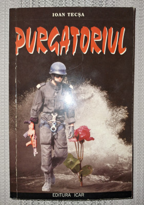 Ioan Tecsa - Purgatoriul foto