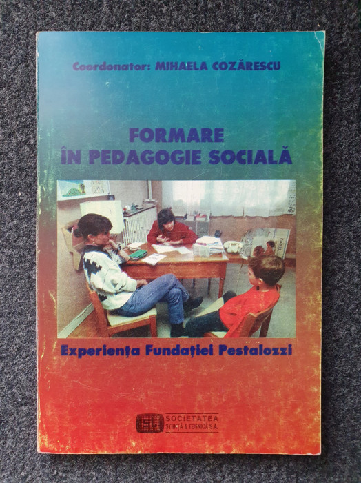 FORMARE IN PEDAGOGIE SOCIALA - Cozarescu