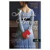 A m&aacute;sik Bennet l&aacute;ny - Janice Hadlow