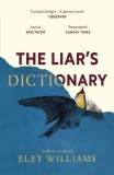Liar&#039;s Dictionary | Eley Williams