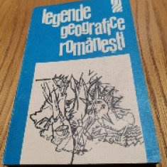 LEGENDE GEOGRAFICE ROMANESTI - Tony Brill - Editura prntru Turism, 1974, 178 p.