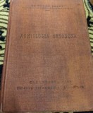 AGHIOLOGIA ORTODOXA DR PETRU REZUS 1940,AUTOGRAF !!!!!