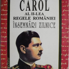 Insemnari zilnice (1937-1951) – Regele Carol al II-lea al Romaniei