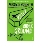 Ripley Under Ground - Carte straina in Engleza