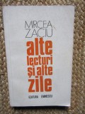 MIRCEA ZACIU - ALTE LECTURI SI ALTE ZILE