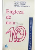 Tania Musina - Engleza de nota 10 (Editia: 2002)