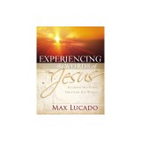 Experiencing the Words of Jesus: Trusting His Voice, Hearing His Heart