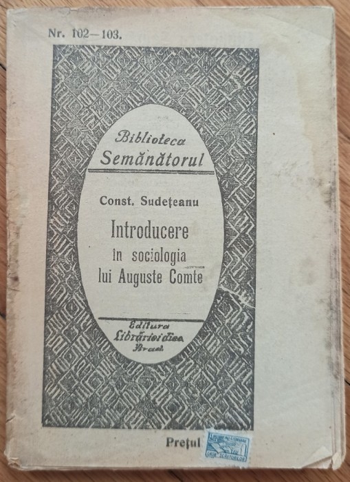Introducere in sociologia lui Auguste Comte - Const. Sudeteanu