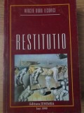 Restitutio - Mircea Doru Lesovici, Junimea 1999, Biografii, Carte beletristica, Romana, Paperback