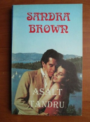 Sandra Brown - Asalt tandru foto