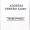 ALGEBRA PENTRU LICEU - EXERCITII SI PROBLEME-MARIAN ANDRONACHE, NICULAE GHICIU, ION SAVU-273119