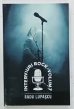 INTERVIURI ROCK , VOLUMUL 7 de RADU LUPASCU , 2025