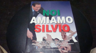 Noi Amo Silvio - 2010 - text in italiana foto