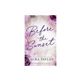 Before the Sunset Special Edition