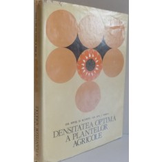 DENSITATEA OPTIMA A PLANTELOR AGRICOLE de GH. SIPOS...I. MOGA , 1981