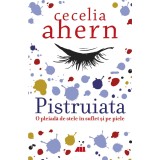 Pistruiata, Cecelia Ahern