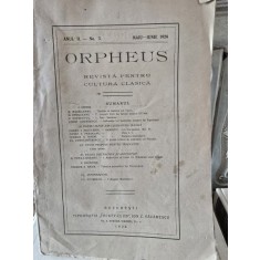 Orpheus. Revista pentru cultura clasica Anul II Nr. 3 Maiu-Iunie 1926