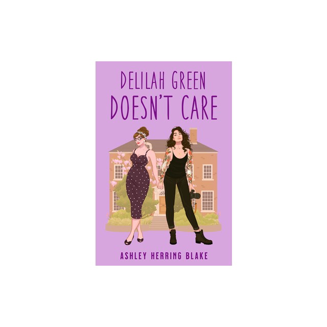 Delilah Green Doesn&#039;t Care