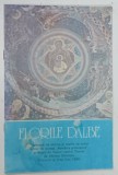 Florile Dalbe - Supliment de Simtire si Rostire de Suflet, 1990, 12 pagini, Coperta Brosata, Editura Revistei Romania Pitoreasca