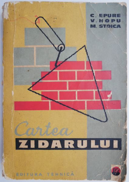 Cartea zidarului &ndash; C. Epure