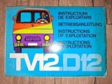 TV12.D12 Instructiuni de exploatare AUTOBUZUL BUCURESTI