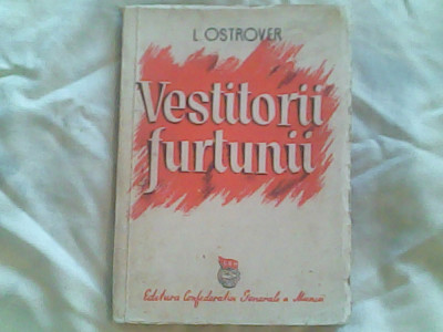 Vestitorii furtunii-povestiri din viata primilor revolutionari rusi-L.Ostrover foto