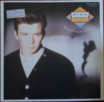 Disc Vinil Maxi Rick Astley - Whenever You Need Somebody-RCA- PT 41568 foto