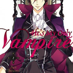 He's My Only Vampire - Volume 2 | Aya Shouoto