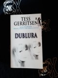 Tess Gerritsen - Dublura