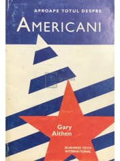 Gary Althen - Aproape totul despre americani foto