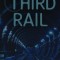 The Third Rail