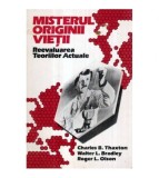 Charles B. Thaxton, Walter L. Bradley, Roger L. Olson - Misterul