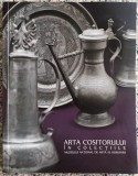 Arta cositorului in colectiile Muzeului National de Arta al Romaniei - Adriana Adam, Carmen Tanasoiu// dedicatie autoare