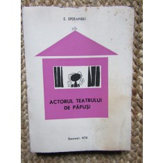 Actorul teatrului de papusi E. Speranski